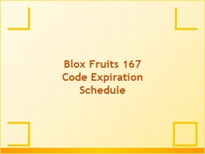 Blox Fruits 167 Code Expiration Schedule Explained